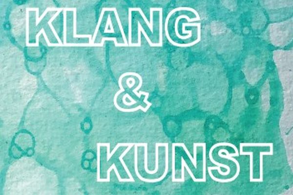 Einladung zu Klang & Kunst 2026: Musik trifft Kunst